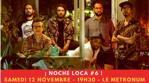 ¡ Noche Loca #6 ! Candeleros • Le Tout Puissant Tropical Orchestra • DJ No Breakfast