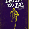 affiche ZAI ZAI ZAI ZAI/BLUTACK THEATRE
