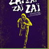 affiche ZAI ZAI ZAI ZAI/BLUTACK THEATRE