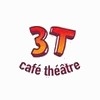 CAFE THEATRE DES 3T D'A COTE